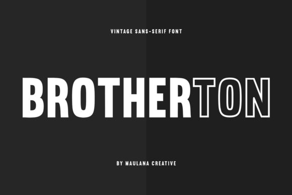 Brotherton: A Bold Sans Serif Font for Business Branding