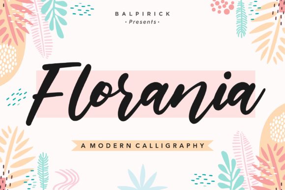 Florania Font Review: A Modern Handwritten Typeface for Brands