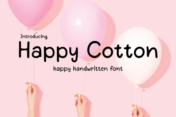 Happy Cotton: A Friendly Script Font for Authentic Branding
