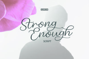 Introducing Strong Enough: A Font for Brands That Need a Charming & Authentic Look