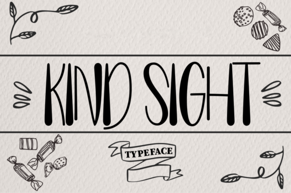 Kind Sight: A Quirky Sans Serif Font for Campaign Clarity