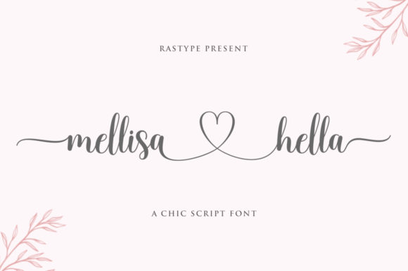 Mellisa Hella Script Handwritten Font for Romantic Design Projects