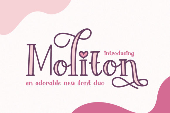 Moliton: The Serif Font That Radiates Love and Style